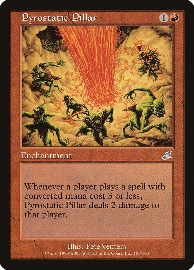 Pyrostatic Pillar [SCG - 100]