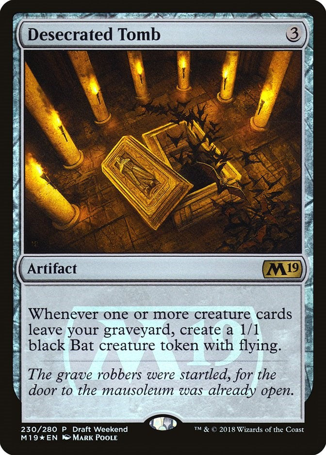 Desecrated Tomb (Draft Weekend)