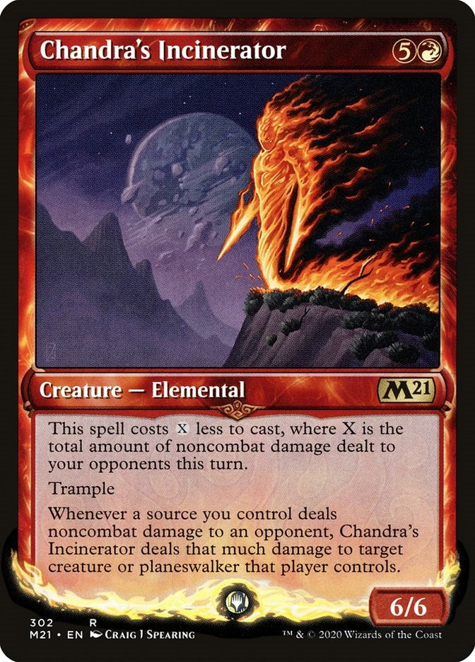 Chandra's Incinerator (Showcase) [M21 - 302]