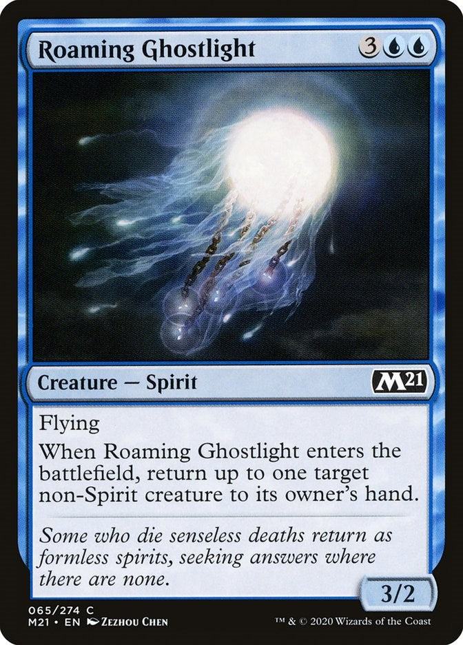 Roaming Ghostlight [M21 - 65]