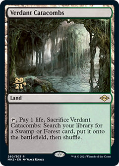 Verdant Catacombs [PRE - 260]