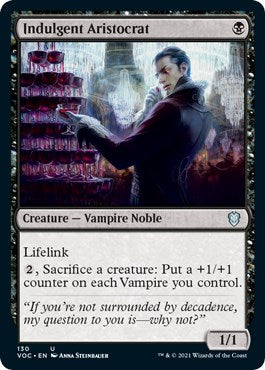 Indulgent Aristocrat [VOC - 130]