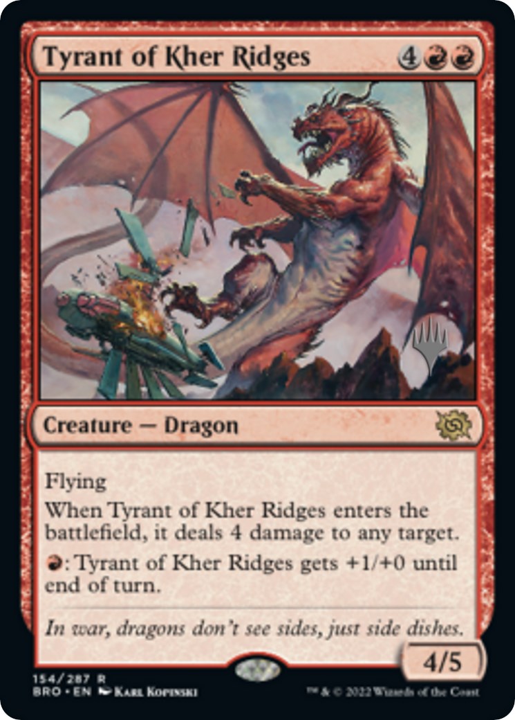 Tyrant of Kher Ridges [PPBRO - 154]