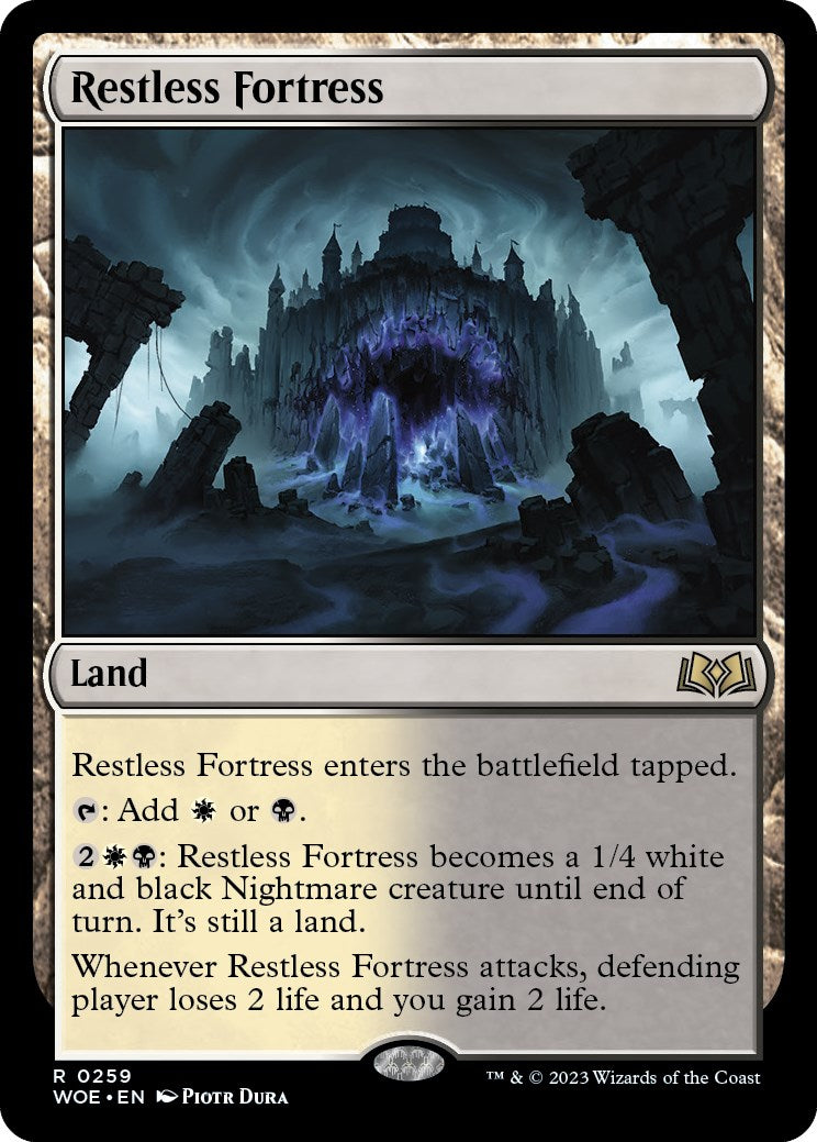 Restless Fortress [WOE - 259]
