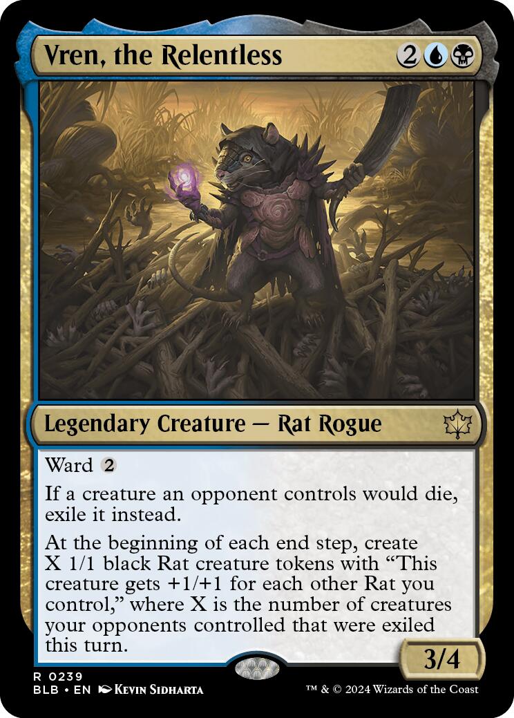 Vren, the Relentless [BLB - 239]