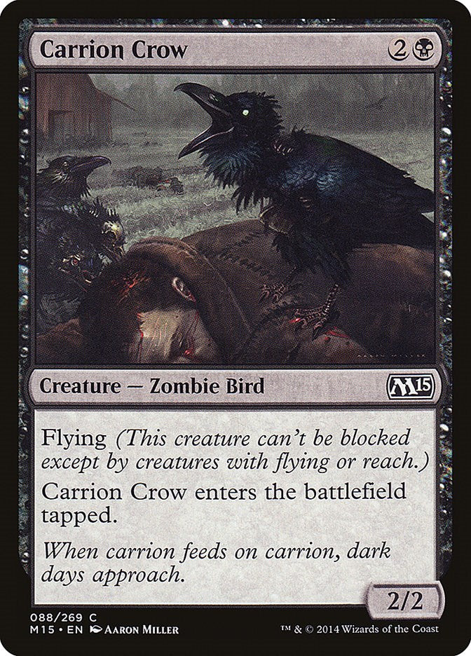 Carrion Crow [M15 - 88]